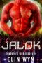 [Conquered World 14] • Jalok